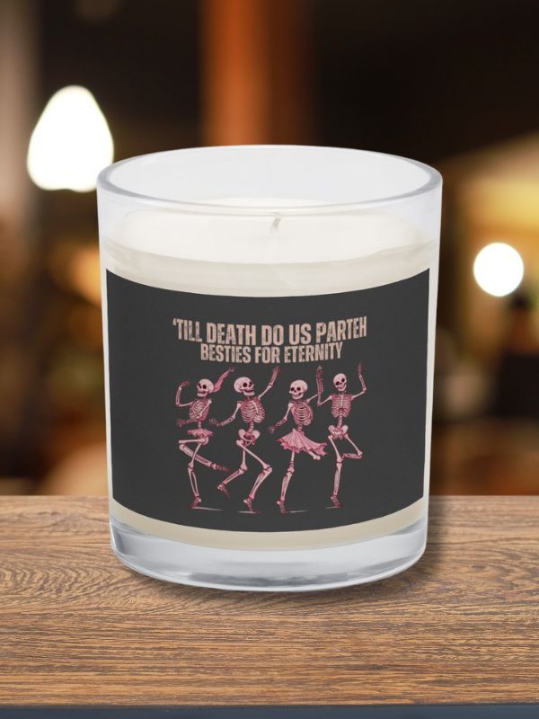 "Till Death Do Us Parteh Besties For Eternity Candle product image (1)