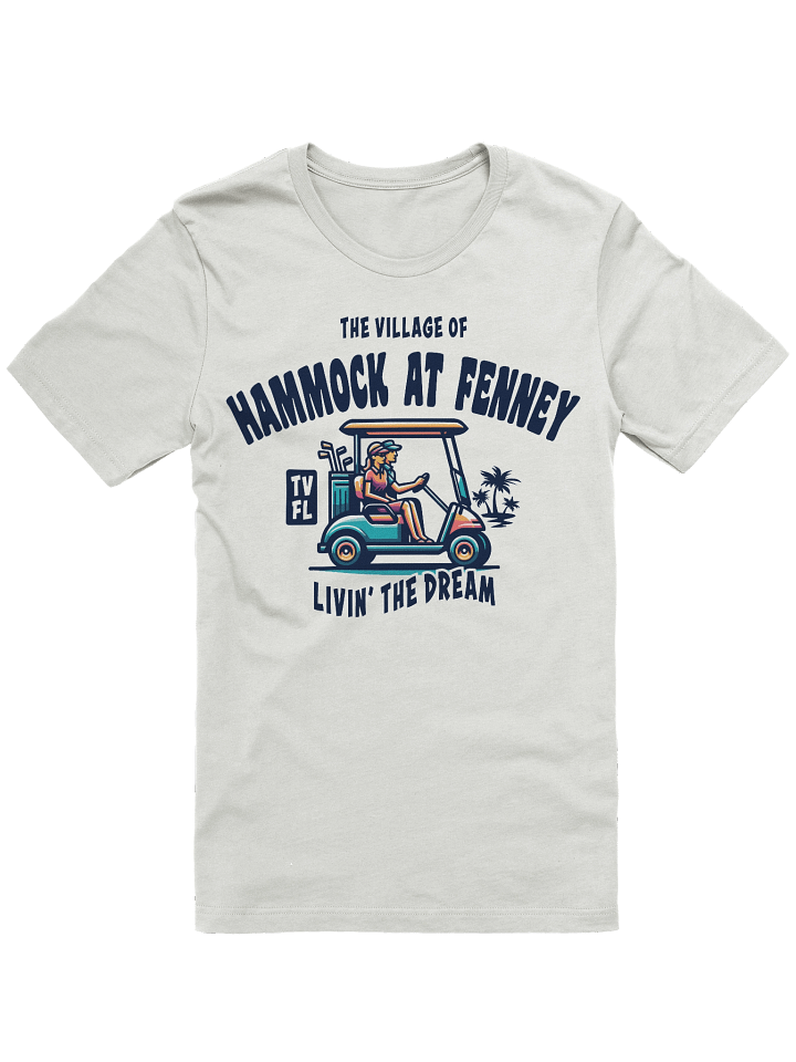 The Village of Hammock at Fenney TV FL Golf Cart Design T-Shirt product image (6)