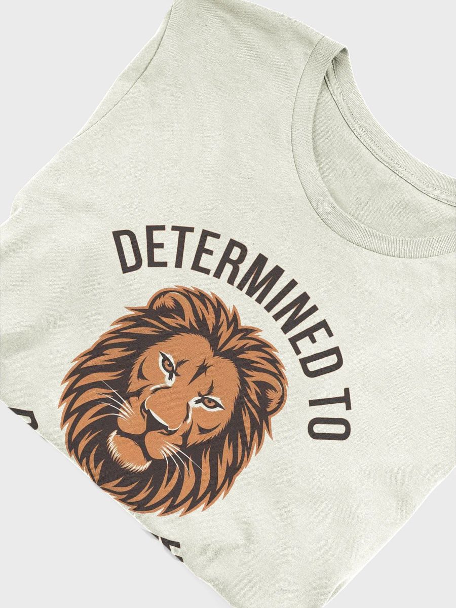 Determined To Dominate T-Shirt product image (43)