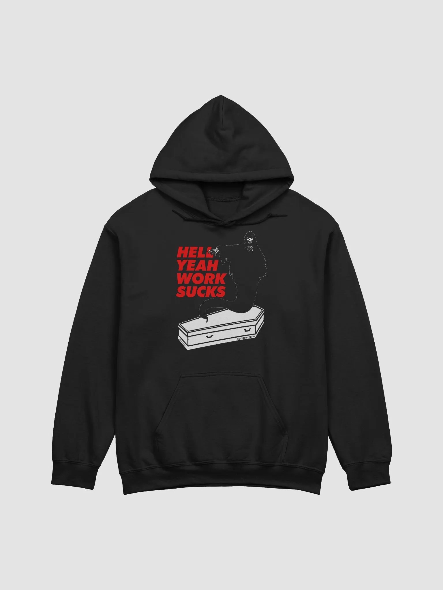 HELL YEAH WORK SUCK'S - HOODY product image (1)
