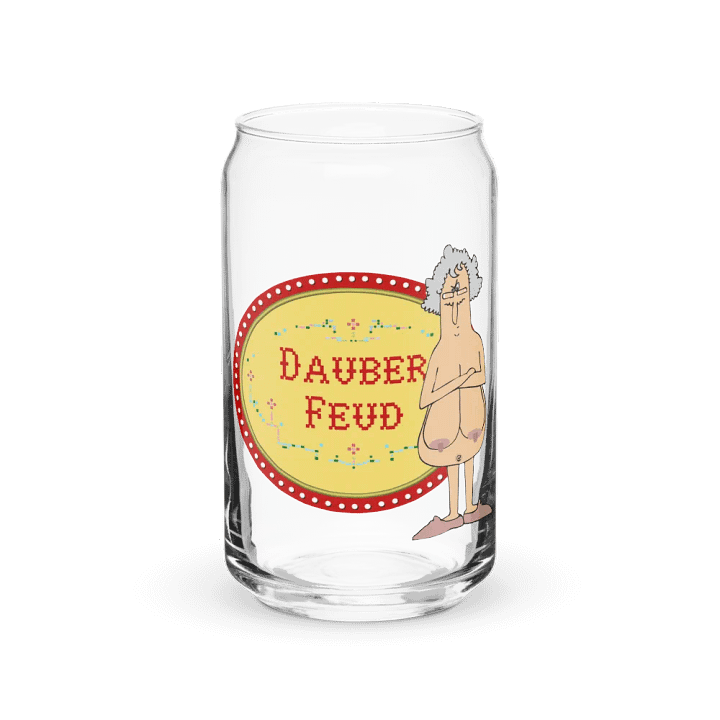 Almost Never Naked Grandma! DAUBER FEUD Can-Shaped Glass product image (2)
