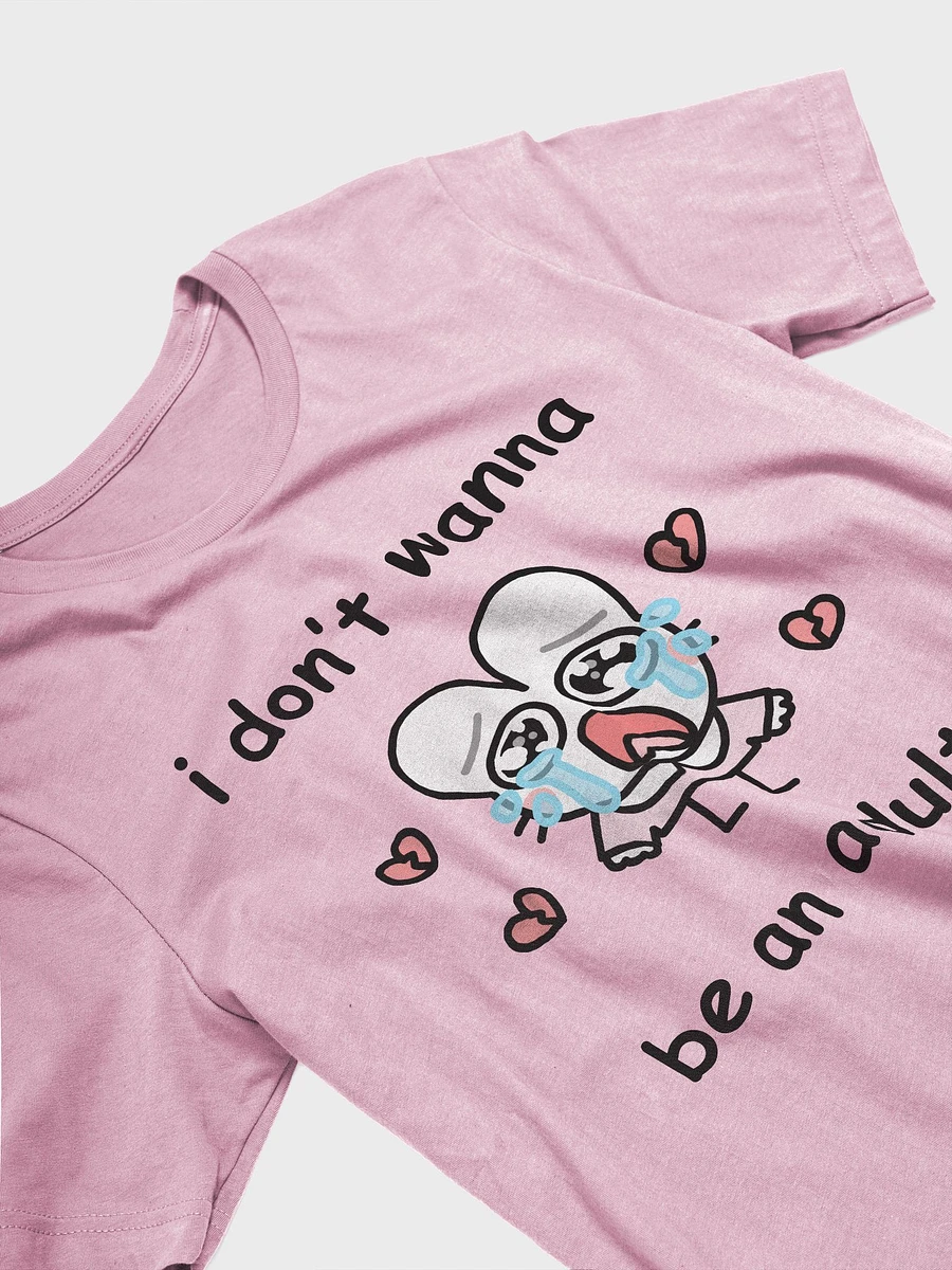 i don't wanna be an adult - click for more colors product image (4)