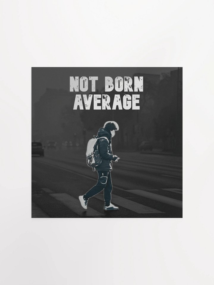 Not Born Average Urban Poster product image (3)