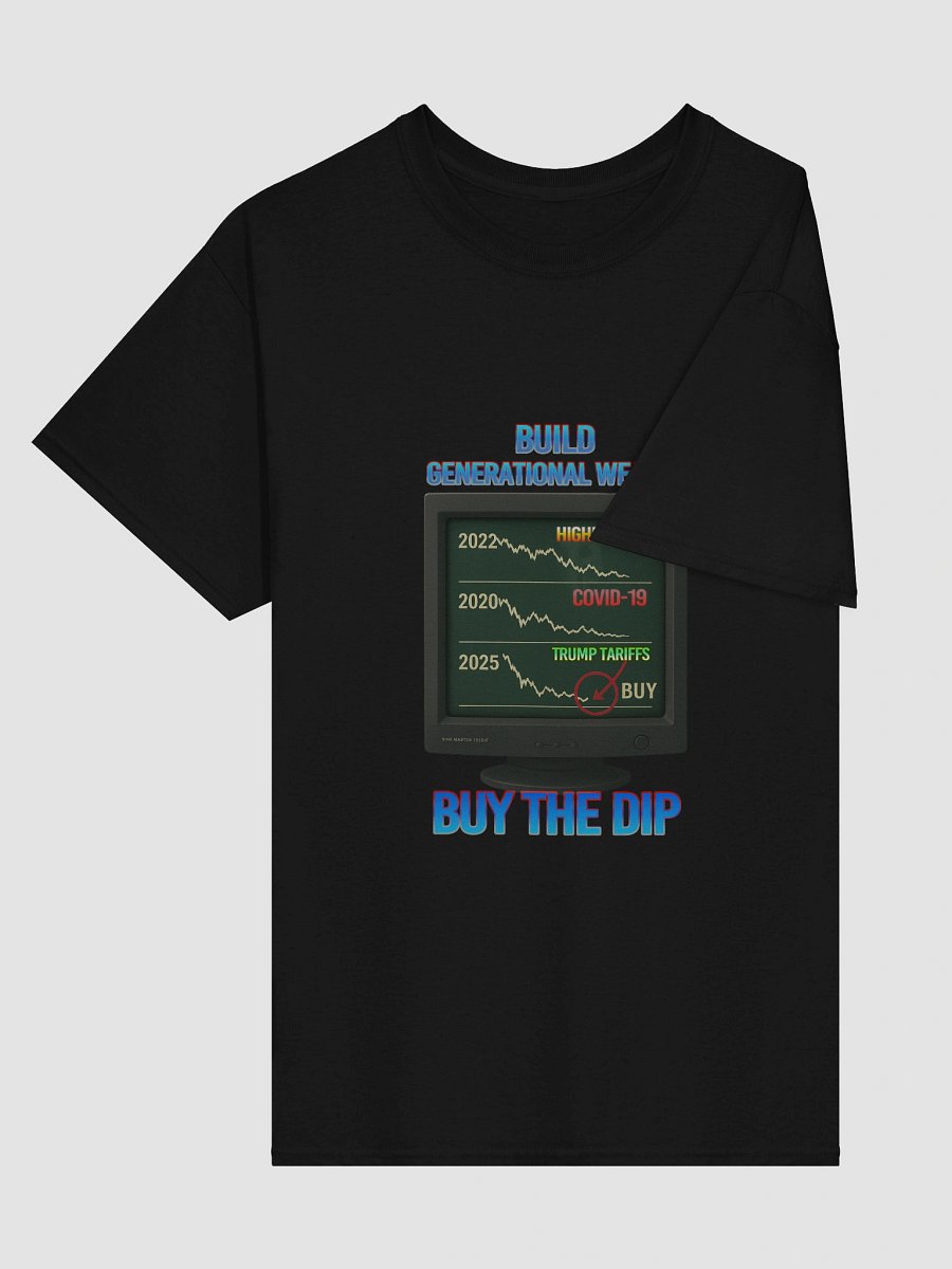Build Generational Wealth Tee – "Buy the Dip" CRT Edition product image (3)