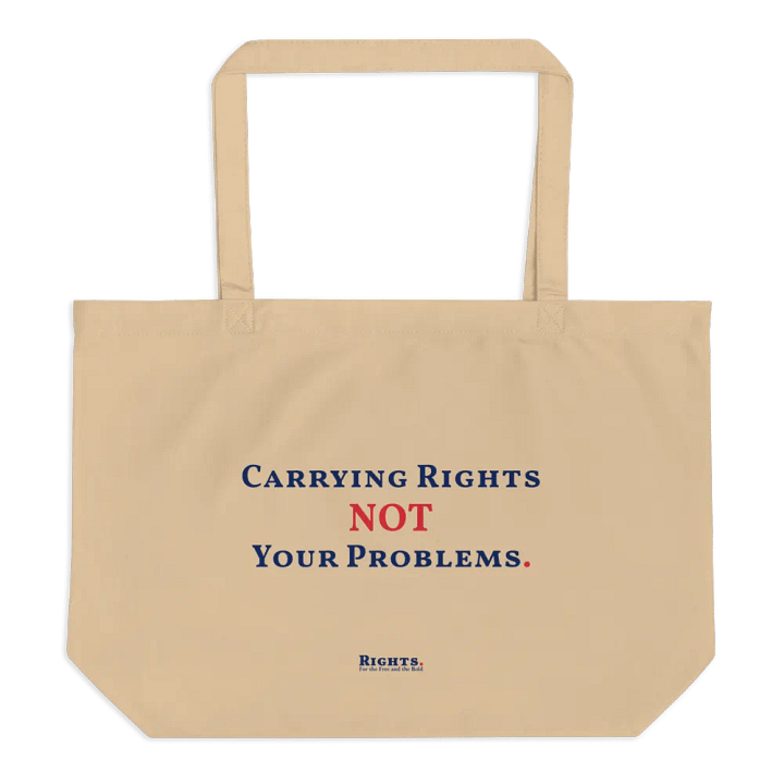Carrying Rights Not Your Problems. Tote Bag product image (1)