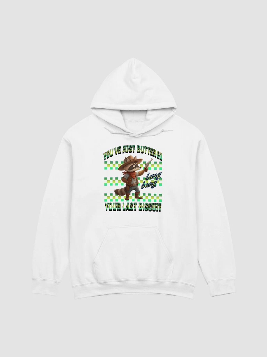 Youve Just Buttered Your Last Biscuit Raccoon Cowboy Hoodie product image (34)