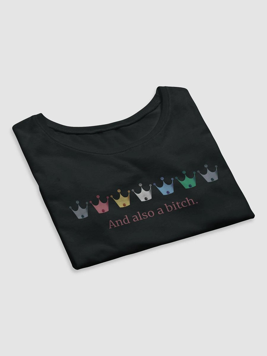 Crop Tee: And Also a Bitch product image (4)