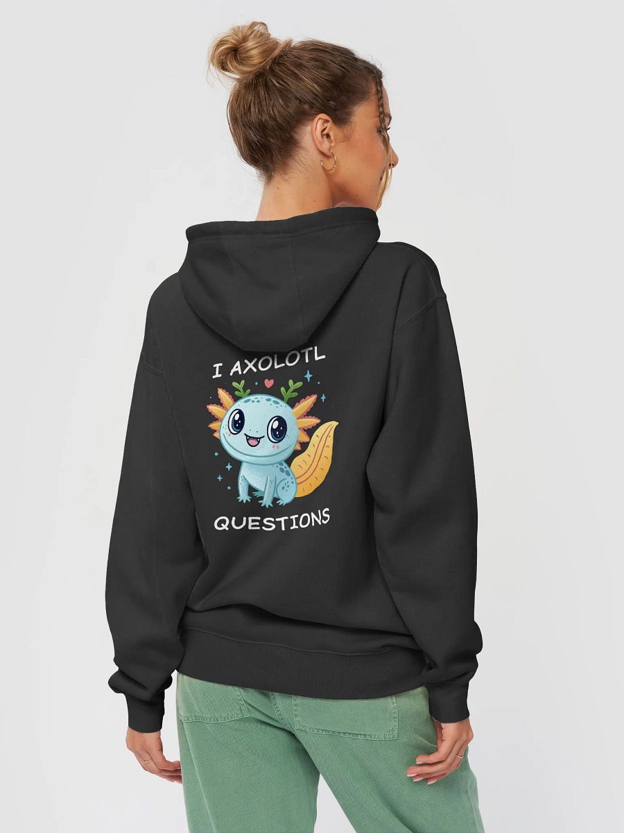 I Axolotl Questions Unisex Hoodie product image (21)