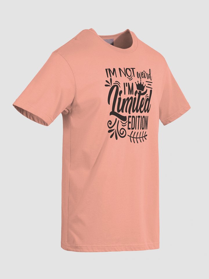 Im Not Weird T-Shirt product image (2)