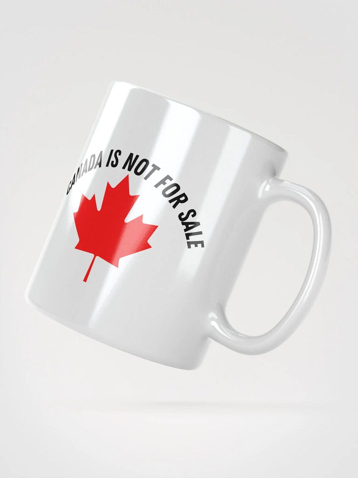 Canada Is Not For Sale Cup product image (6)