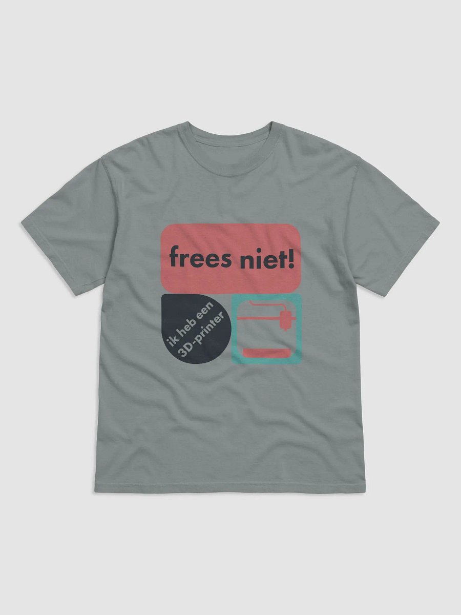 Frees niet! Tee product image (1)