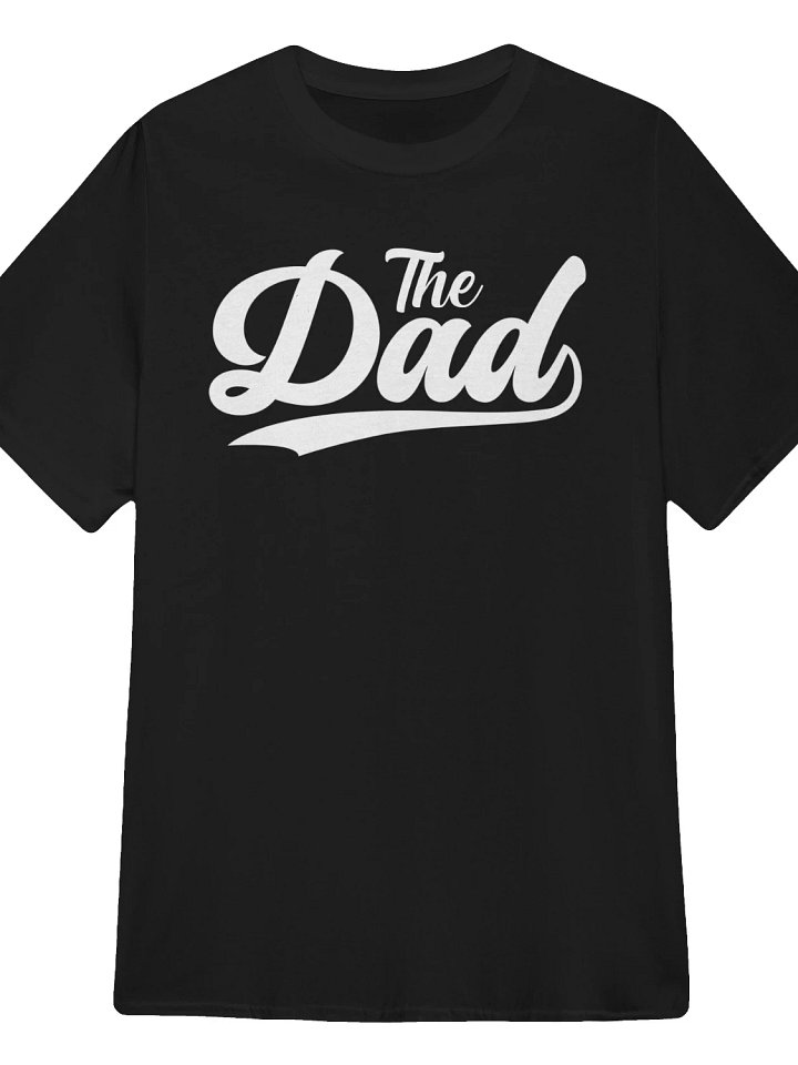 The Dad T-Shirt product image (1)