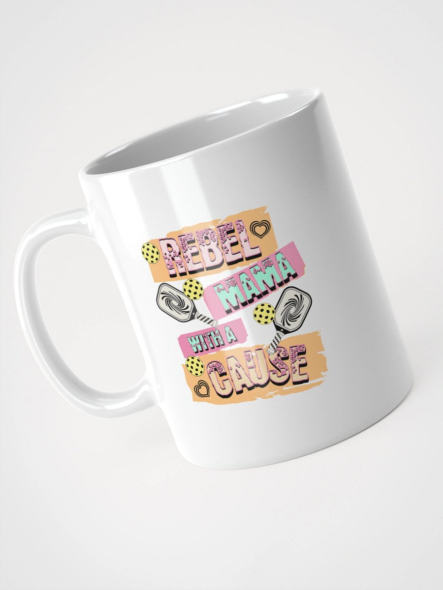 Rebel Mama With A Cause Pickleball Mug product image (2)