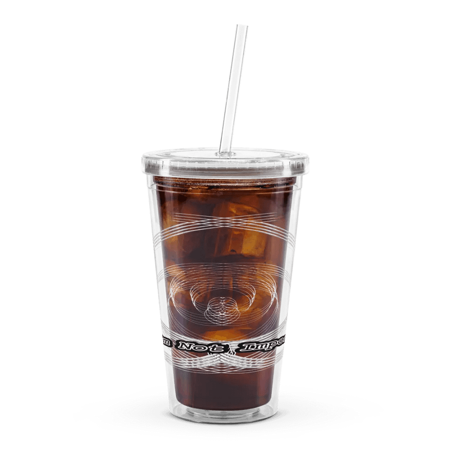 Double Wall Clear Plastic Tumbler (16 oz) - Mr. I'm Not Important product image (7)
