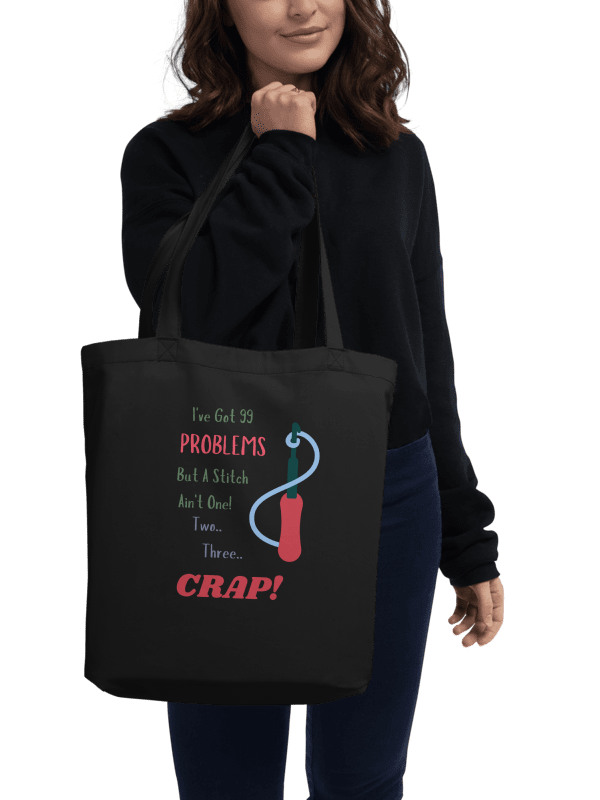 "I've Got 99 Problems" Eco-Friendly Tote Bag product image (2)