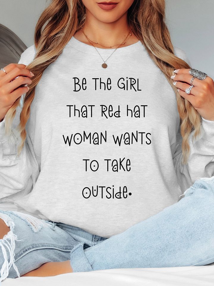 Be The Girl That Red Hat Woman Wants To Take Outside Long Sleeve T Shirt, Jasmine Crockett Vs Nancy Mace product image (1)