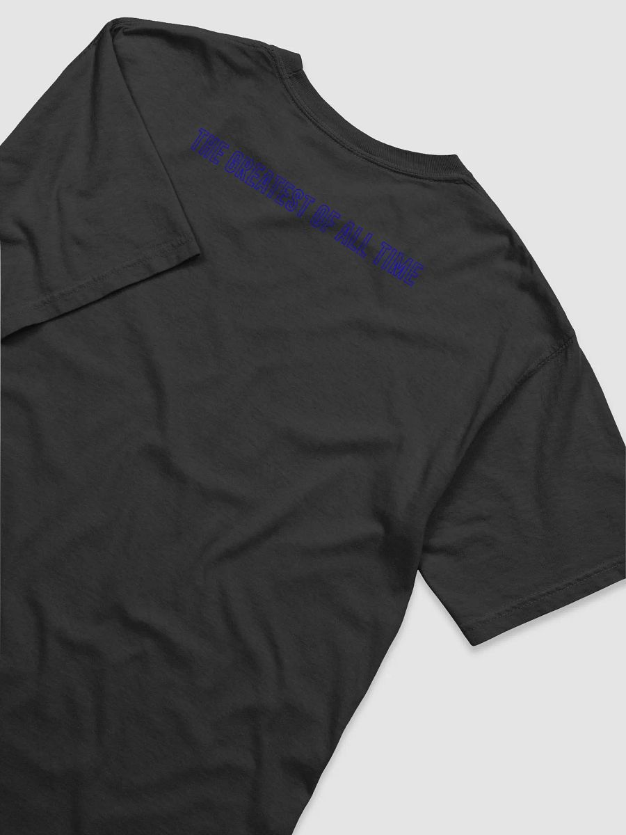 The Greatest of All Time T-Shirt product image (4)
