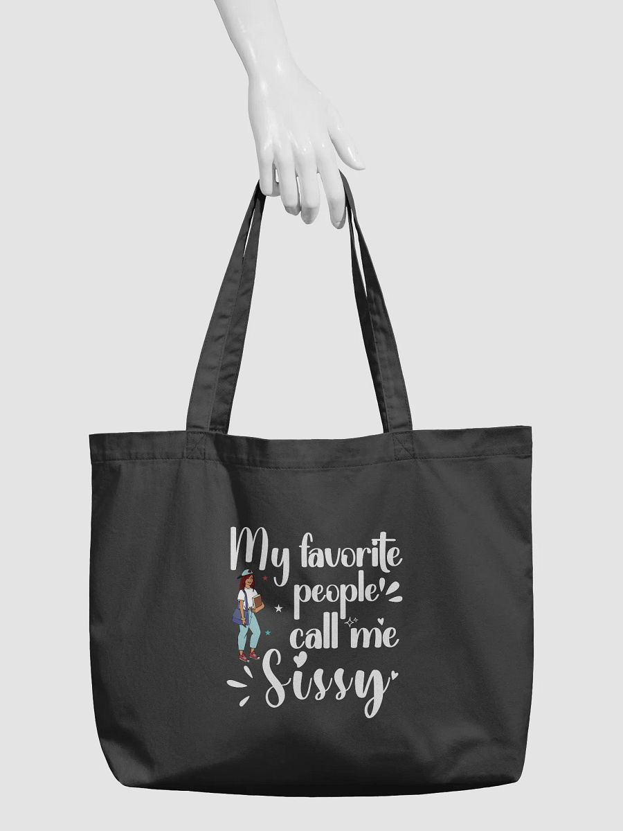My Favorite People Call Me Sissy, Sister Eco Tote Bag. product image (3)