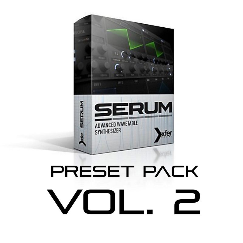 Serum Preset Pack Volume 2
