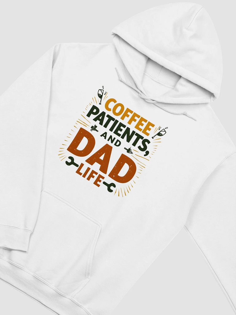 coffee, patients, and Dad Life Hoodie product image (31)