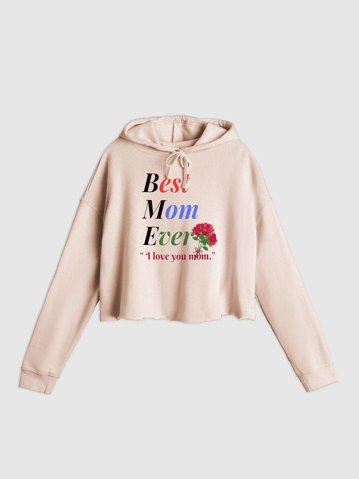 Best Mom Ever Women’s Lightweight Cropped Hoodie product image (1)
