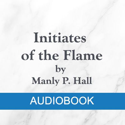 MP3 - Initiates of the Flame (1922) by Manly P. Hall product image (1)