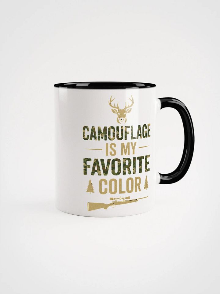 Funny Hunting Mug – Camouflage Is My Favorite Color product image (1)