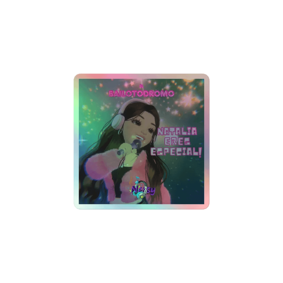 Sticker holográfico Natalia Eres Especial product image (1)