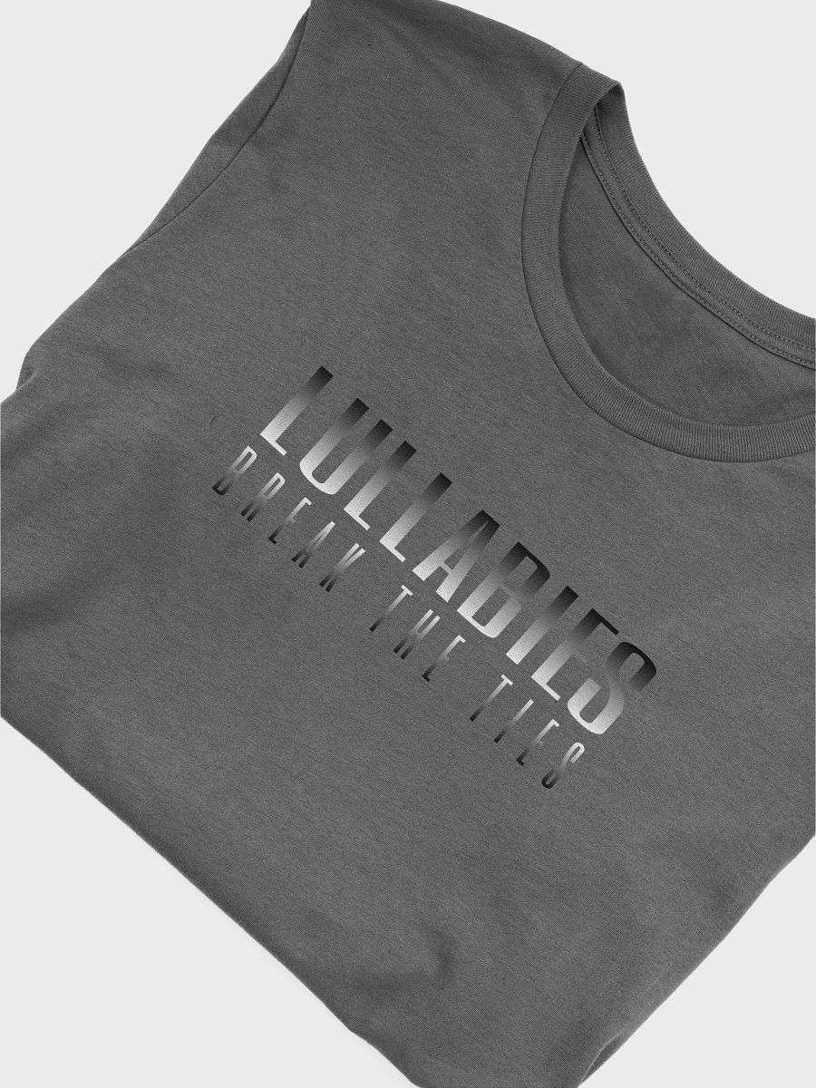 Lullabies (Break the Ties) T-Shirt product image (50)