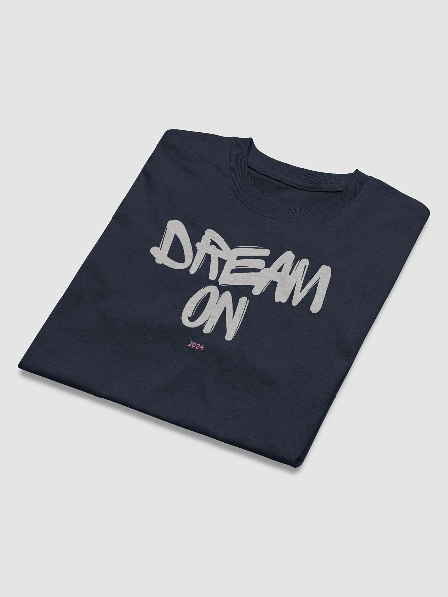 2024 / DREAM ON Tee product image (7)