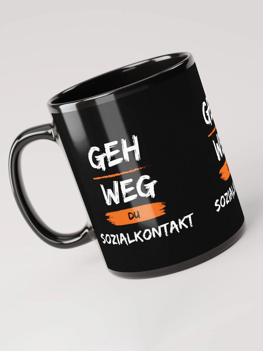 Tasse Geh weg DU Sozialkontakt product image (4)