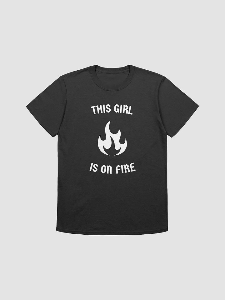 This Girl Is On Fire Women's T-Shirt V4 product image (1)