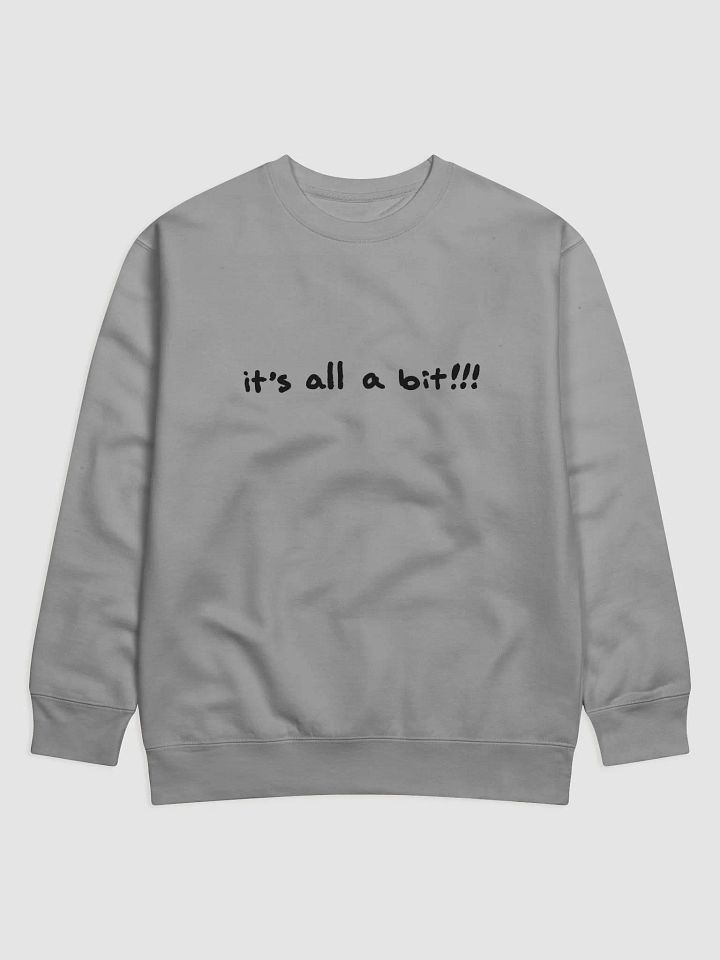 “it’s a bit!!!” (long-line design) Printed Premium Cotton Crewneck product image (4)