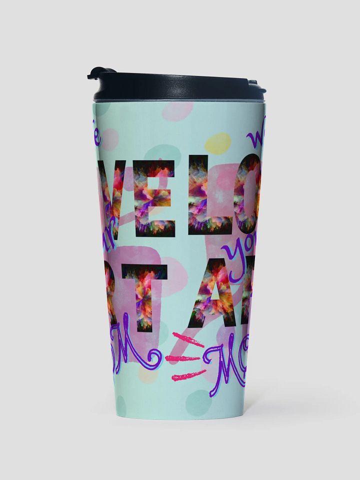 we love your art mom Stainless Steel Travel Mug for arty moms on mothersday product image (1)