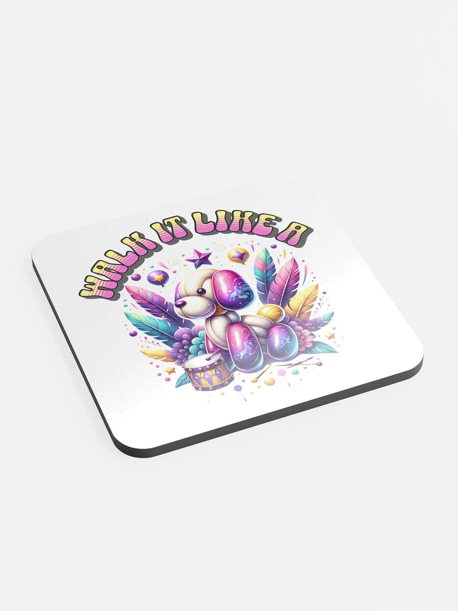 Walk It Like A Dog Funky Glossed Coaster product image (3)