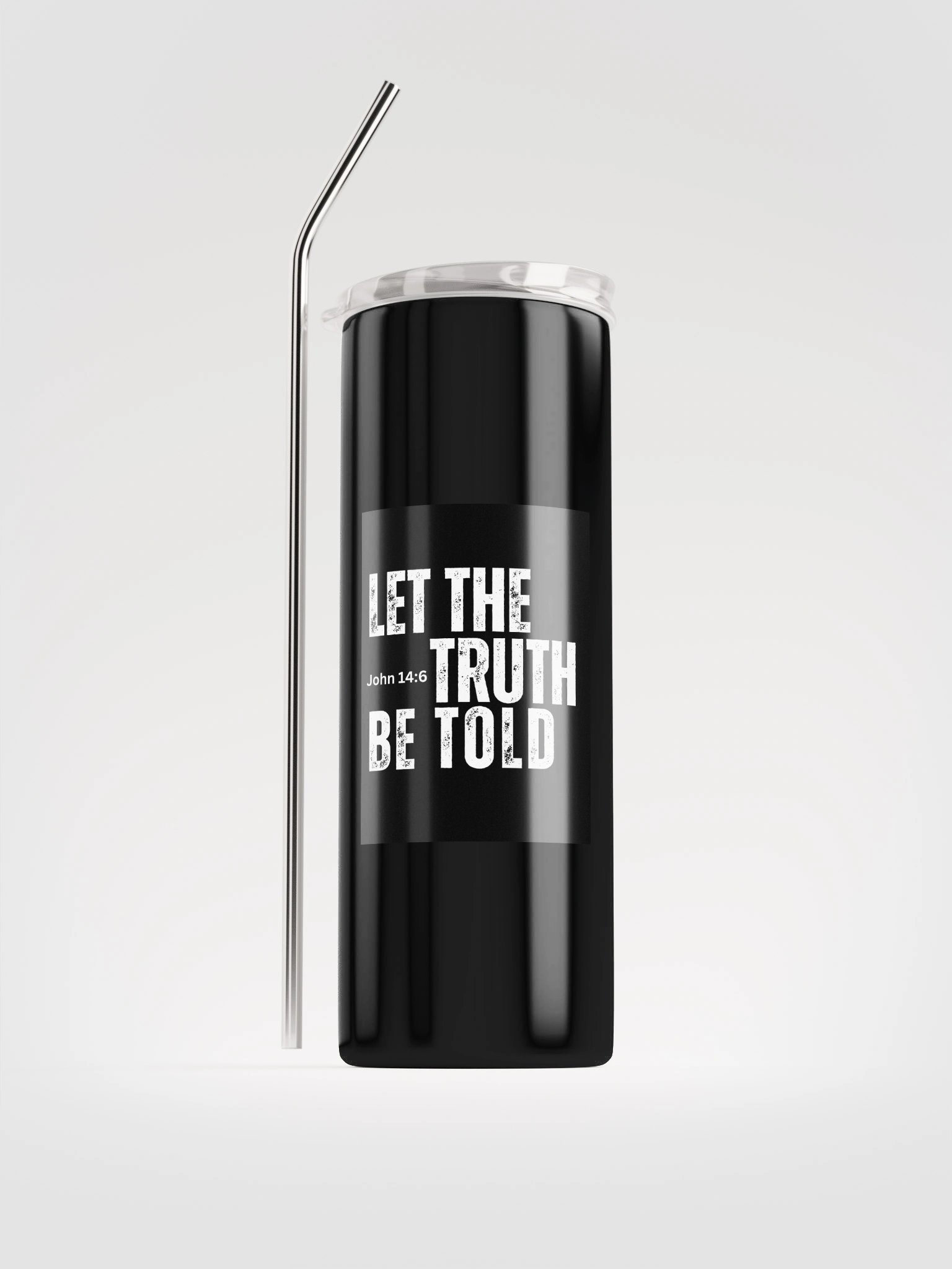 Let The Truth Be Told Tumbler product image (1)