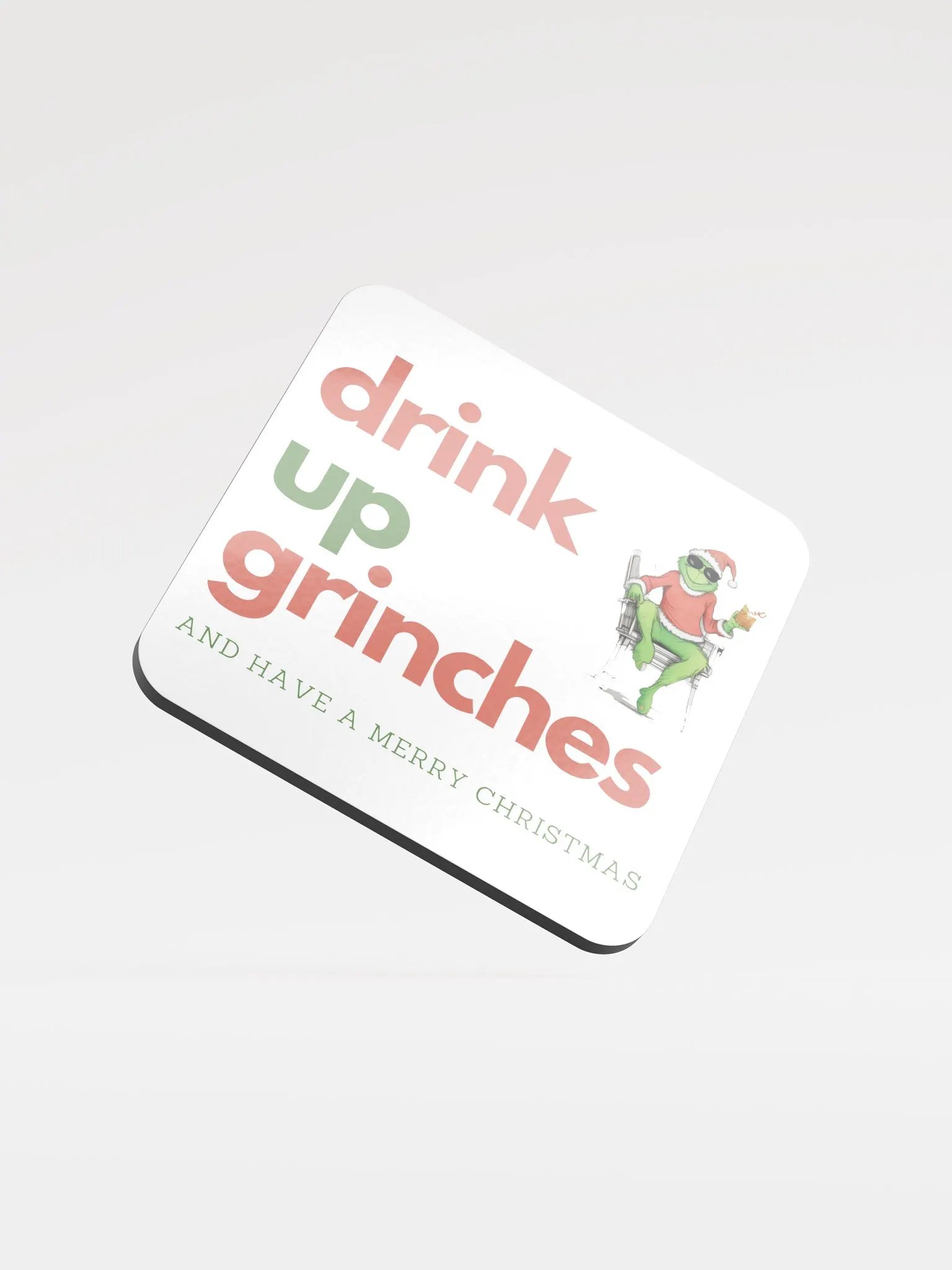 Drink Up Grinches and Have a Merry Christmas Cork Coaster product image (1)