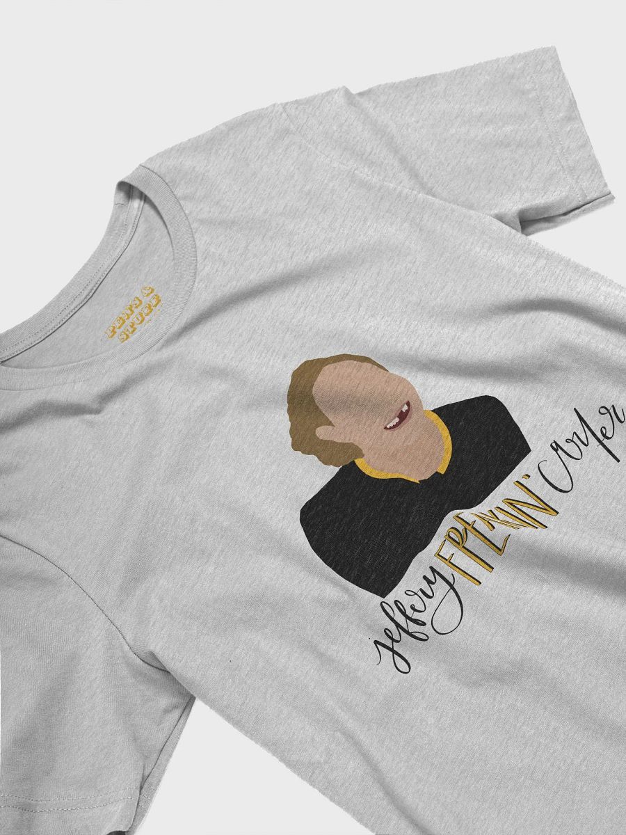 Jeffery Freakin' Carter T-Shirt product image (9)