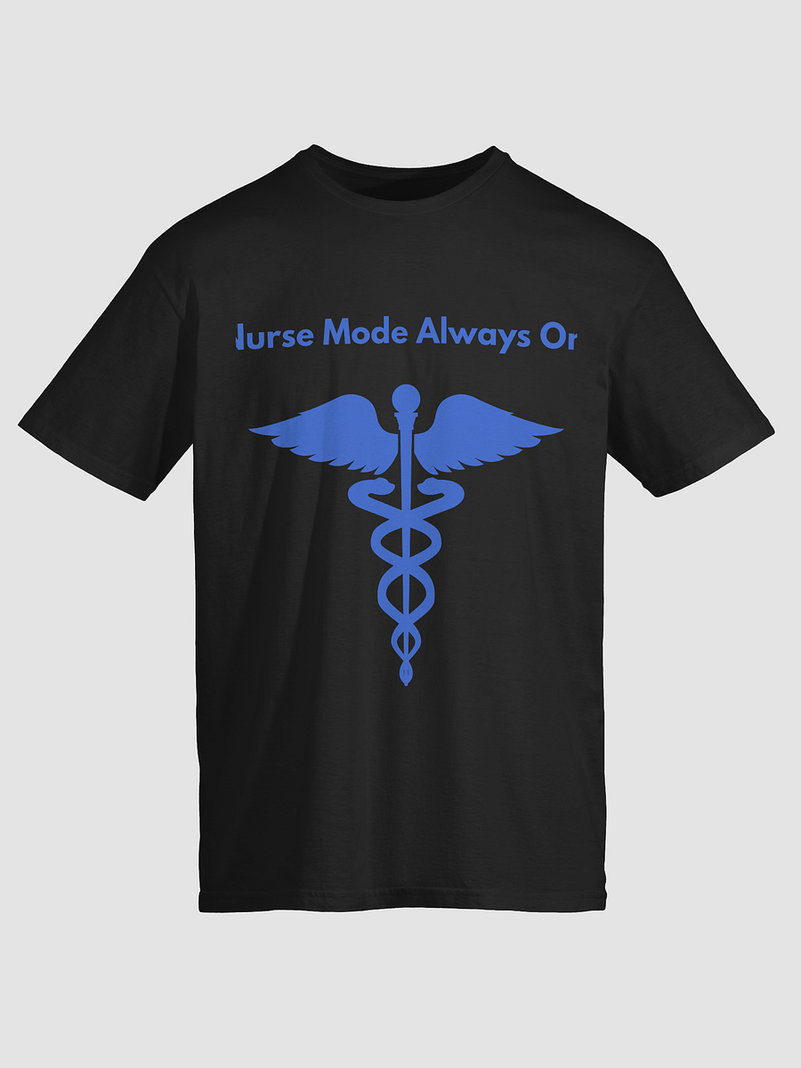 Nurse Mode Always On Caduceus T-Shirt product image (39)