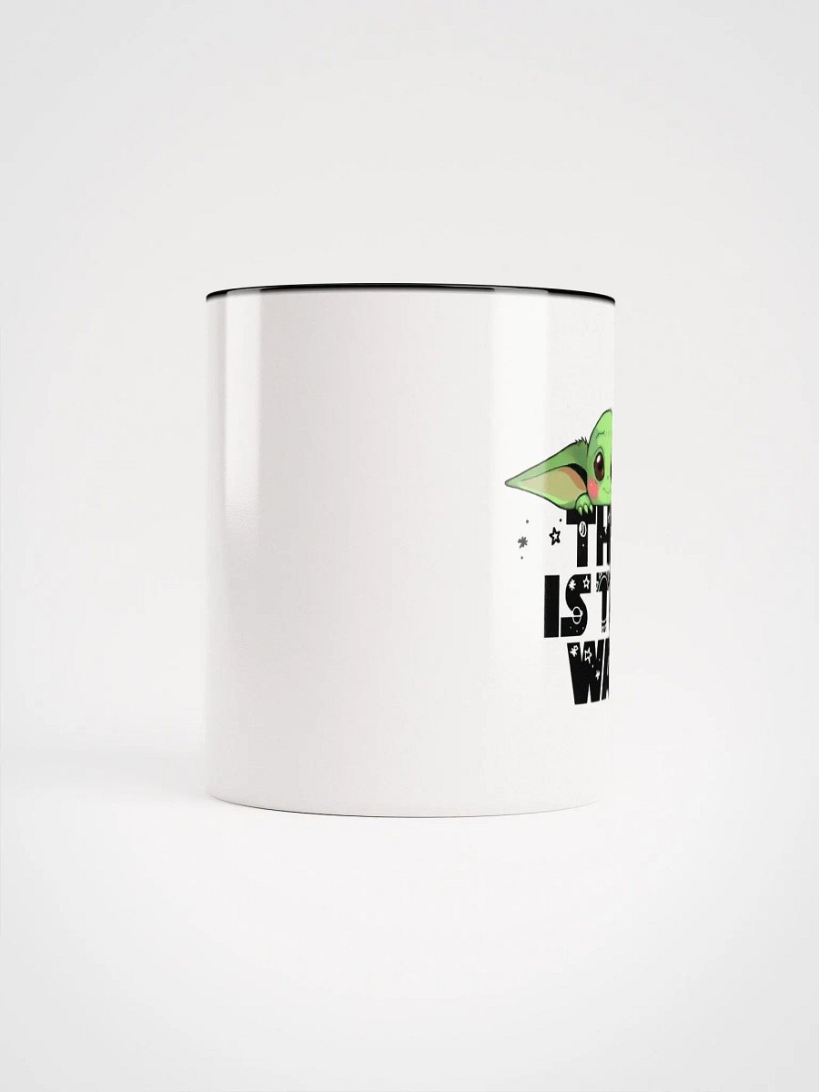This is the way Ceramic Mug product image (11)