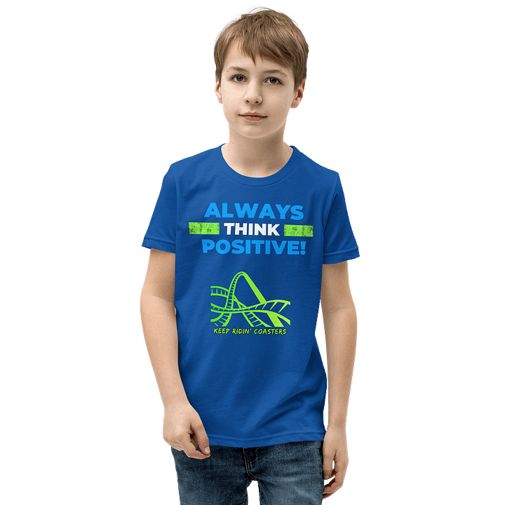 Always Think Positve - Youth Tee product image (2)