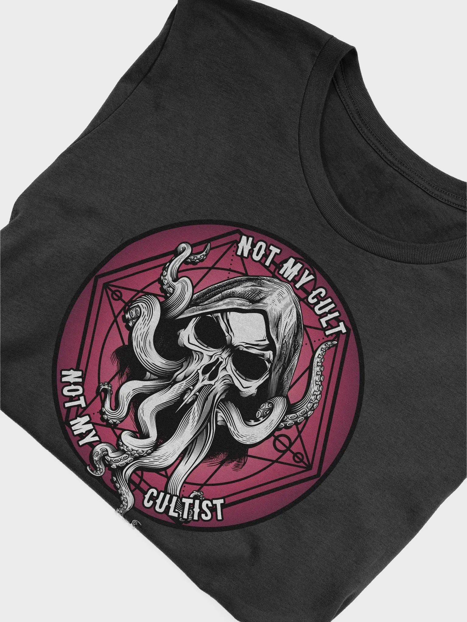 Not My Cult, Not My Cultist T-Shirt product image (3)