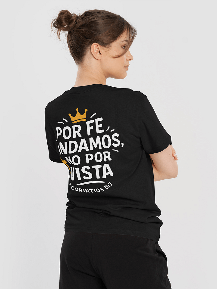 Camiseta Unisex Manga Corta | Por fe andamos no por vista product image (2)