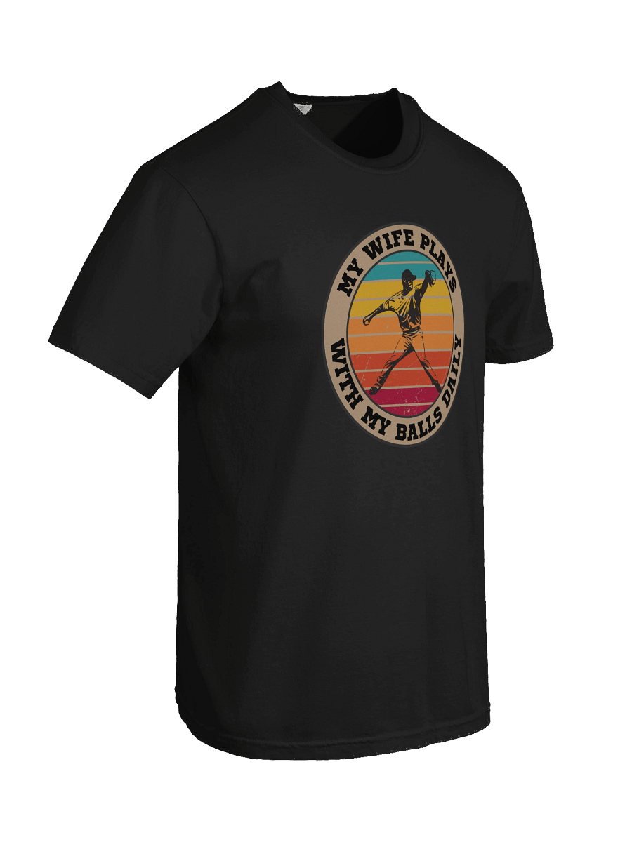 Men's Baseball My Wife Plays With My Balls Daily T-Shirt – Funny Sports Graphic Tee | Retro Humor Shirt product image (3)
