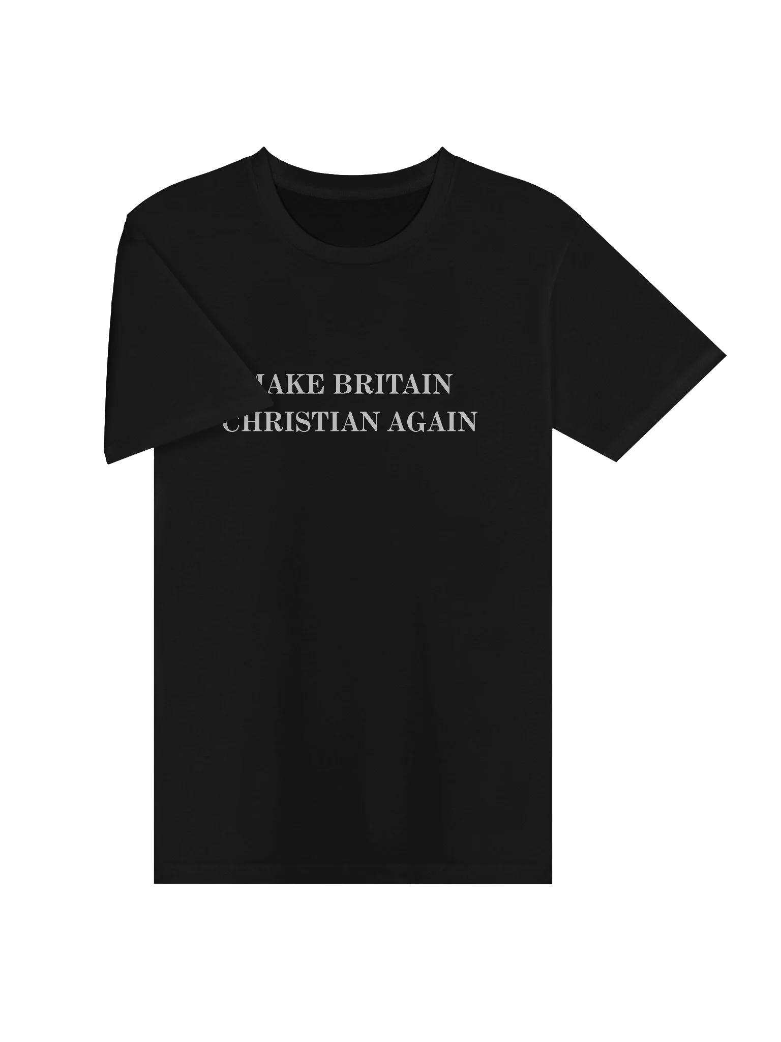 “Make Britain Christian Again” Classic Black Tee product image (3)