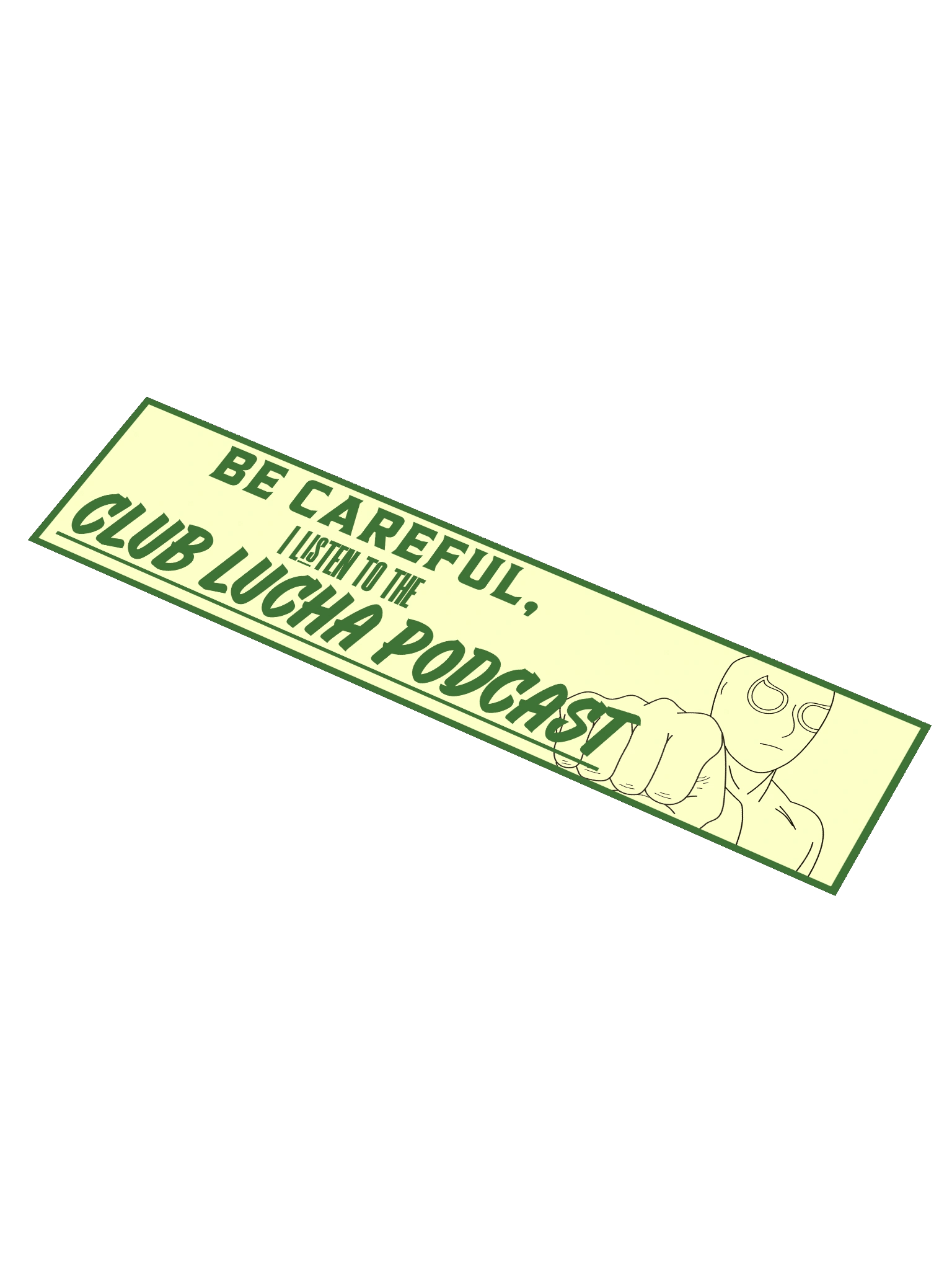 Club Lucha Podcast Listener Bumper Sticker product image (1)
