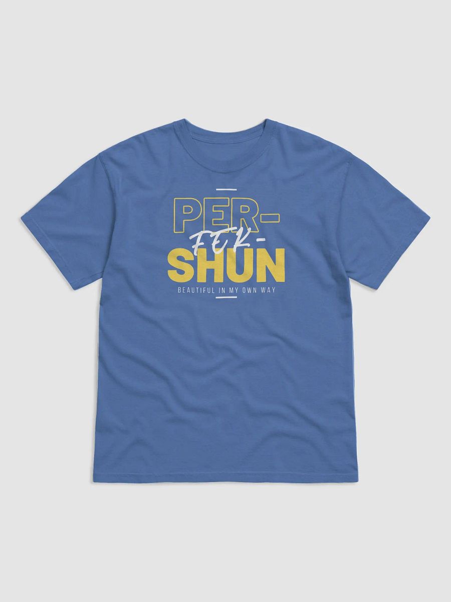 PER-FEK-SHUN Tees product image (1)