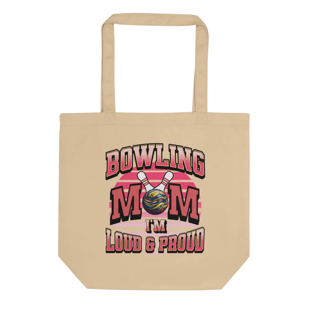 Bowling Mom Im Loud And Proud Tote Bag product image (1)