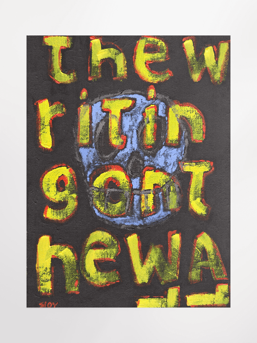 The Writing on the Wall Poster product image (2)