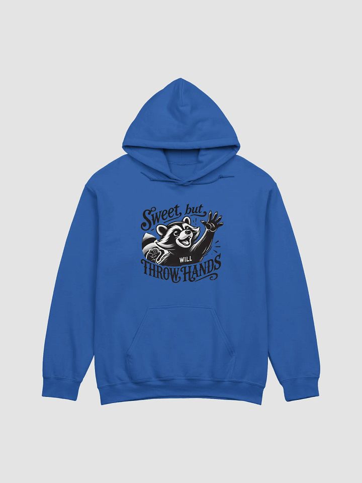 Sweet But Will Throw Hands Hoodie product image (1)